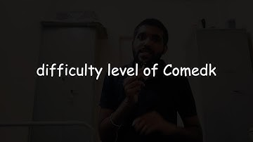 Difficulty level of Comedk