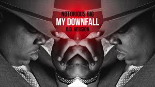 Notorious B.I.G. - My Downfall (OG Version) Resimi