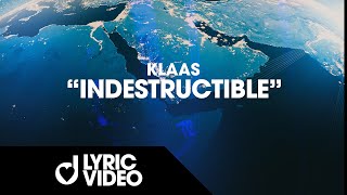Klaas - Indestructible (Lyric Video)