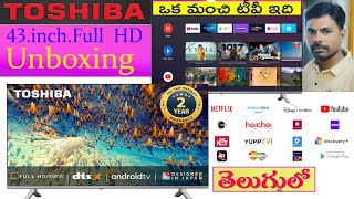 Toshiba Android 43Inch Full HD Led tv 43V35 Unboxing & Review in Telugu | Toshiba smart led Tv