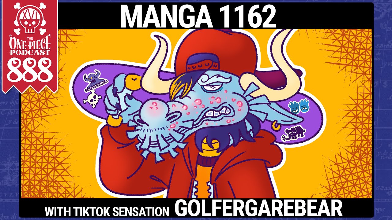 One Piece Chapter 1162 | One Piece Podcast 888, 