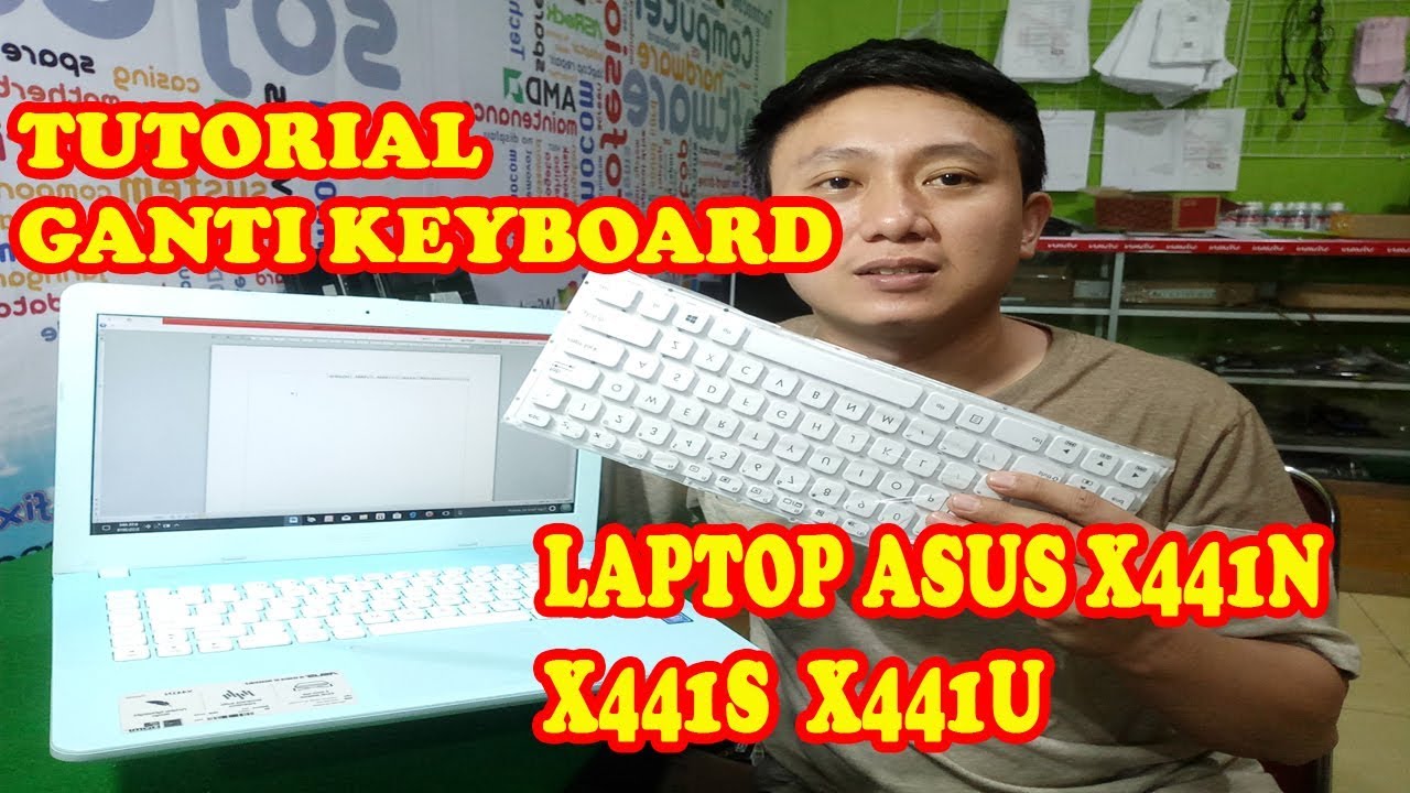 CARA GANTI KEYBOARD LAPTOP ASUS X441S / X441N / X441U