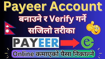 How To Create Payeer Account In Nepal || How To Verify Payeer Account In Nepal || Payeer Account