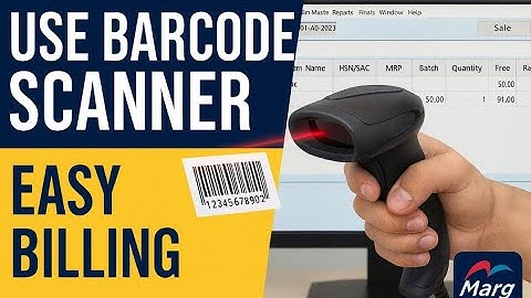 Barcode Scanner in Marg ERP Software | Easy Billing & Inventory Management