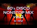 【vol.2】80's DISCO NONSTOP MIX　メガヒット厳選ＢＥＳＴ・80年代、洋楽、ディ…