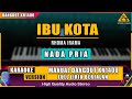 IBU KOTA - RHOMA IRAMA KARAOKE DANGDUT