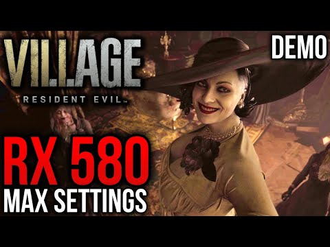 Resident Evil Village DEMO | RX 580 | 1080p, 1440p