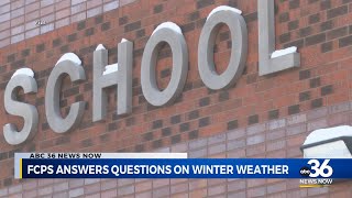 FCPS answers questions on winter weather