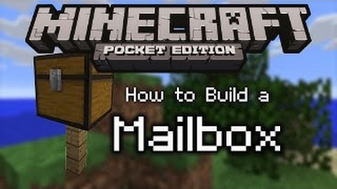 How to build a Mailbox in Minecraft PE and PC