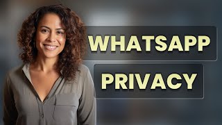 What Quick Steps Does WhatsApp’s Privacy Checkup Include?