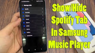 Samsung Galaxy A13: How to Show/Hide Spotify Tab In Samsung Music Player
