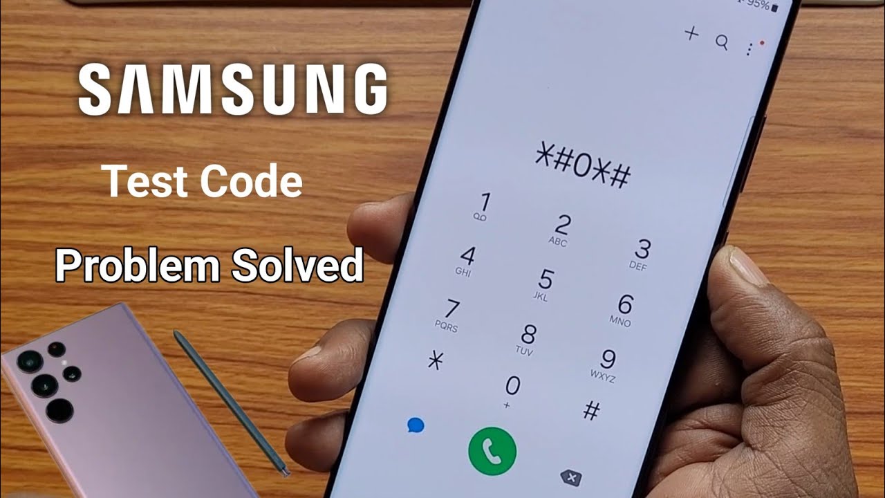 Samsung Test code not working problem solved. Samsung latest codes. One ...