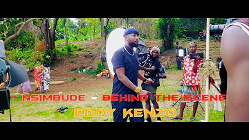 BEHIND THE SCENE - Nsimbudde - Eddy Kenzo[Official Video]