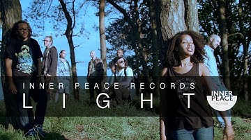 INNER PEACE RECORDS - LIGHT (OFFICIAL VIDEO)