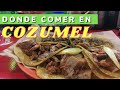 3 lugares para comer BARATO en Cozumel / Cozumel con poco dinero /