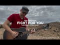 Fight For You  (Live from Cuyama Valley, CA) Five Times August