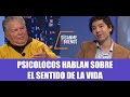 SLB. Psicolocos hablan sobre el sentido de la vida