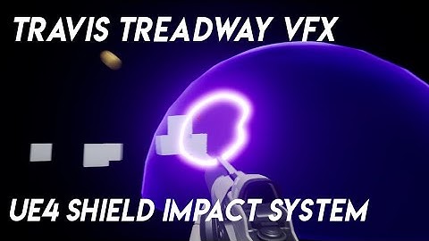 Shield Impact System Part 2 Tutorial UE4 VFX