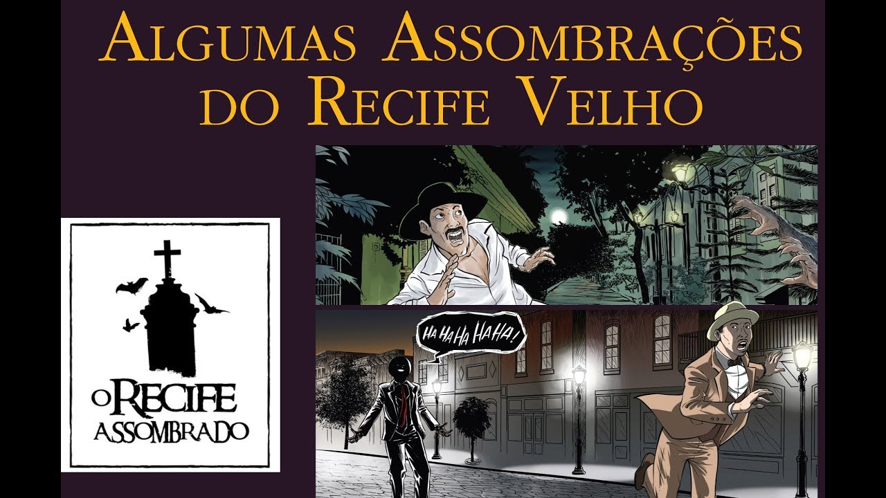 assombracoes do recife velho