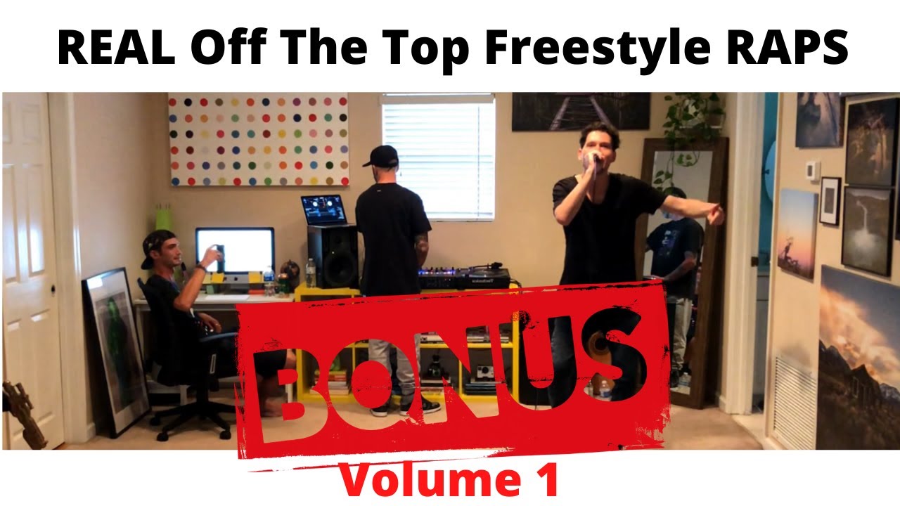 REAL Off The Top Freestyle Rap Sessions - Volume 1 -