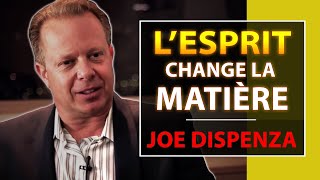 Soyez le changement que vous voulez voir dans le monde | Joe Dispenza