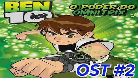 BEN 10 POWER OF THE OMNITRIX - OST JAVA GAME - OST 2