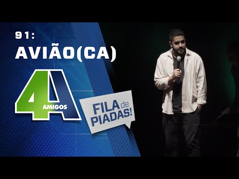 FILA DE PIADAS - AVIÃO(CA) - #91