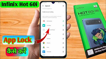 how to lock app in infinix hot 60i, infinix hot 60i me app lock kaise kare