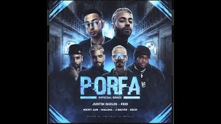 Feid, Justin Quiles, Maluma, J Balvin, Nicky Jam, Sech - Porfa Remix (Audio Oficial)