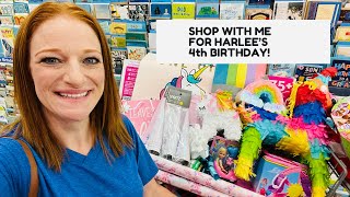 SHOP WITH ME FOR HARLEE’S 4th BIRTHDAY