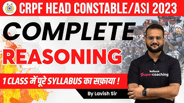 CRPF Head Constable Complete Reasoning 2023 | Reasoning Expected Questions For CRPF ASI | Lavish Sir