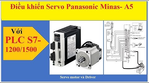 Kết nối và điều khiển Servo Panasonic Minas-A5 bằng PLC S7-1200/1500