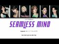 OnlyOneOf オンリーワンオブ - seamless mind Lyrics (Color Coded KAN/ROM/ENG)