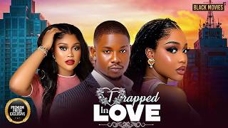 TRAPPED IN LOVE (UCHE MONTANA, CHIOMA NWAOHA, VICTORY MICHAEL)Latest Nigerian Movie 2026