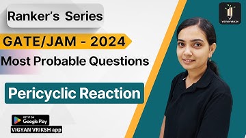 Pericyclic Reaction | Most Probable Questions | IIT GATE | IIT JAM | 75 Hard Challenge