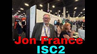 Q1: Jon France, CISO, ISC2