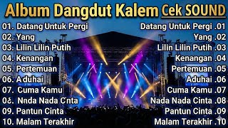 Download Lagu FULL BASS GLERR!! Spesial Dangdut Kondangan \u0026 Resepsi (Tes Audio Sound System) | Lagu Hajatan MP3