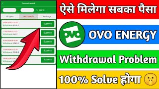 Ovo Energy earning app | Ovo Energy earning app withdrawal problem | Ovo Energy app Today new update screenshot 5