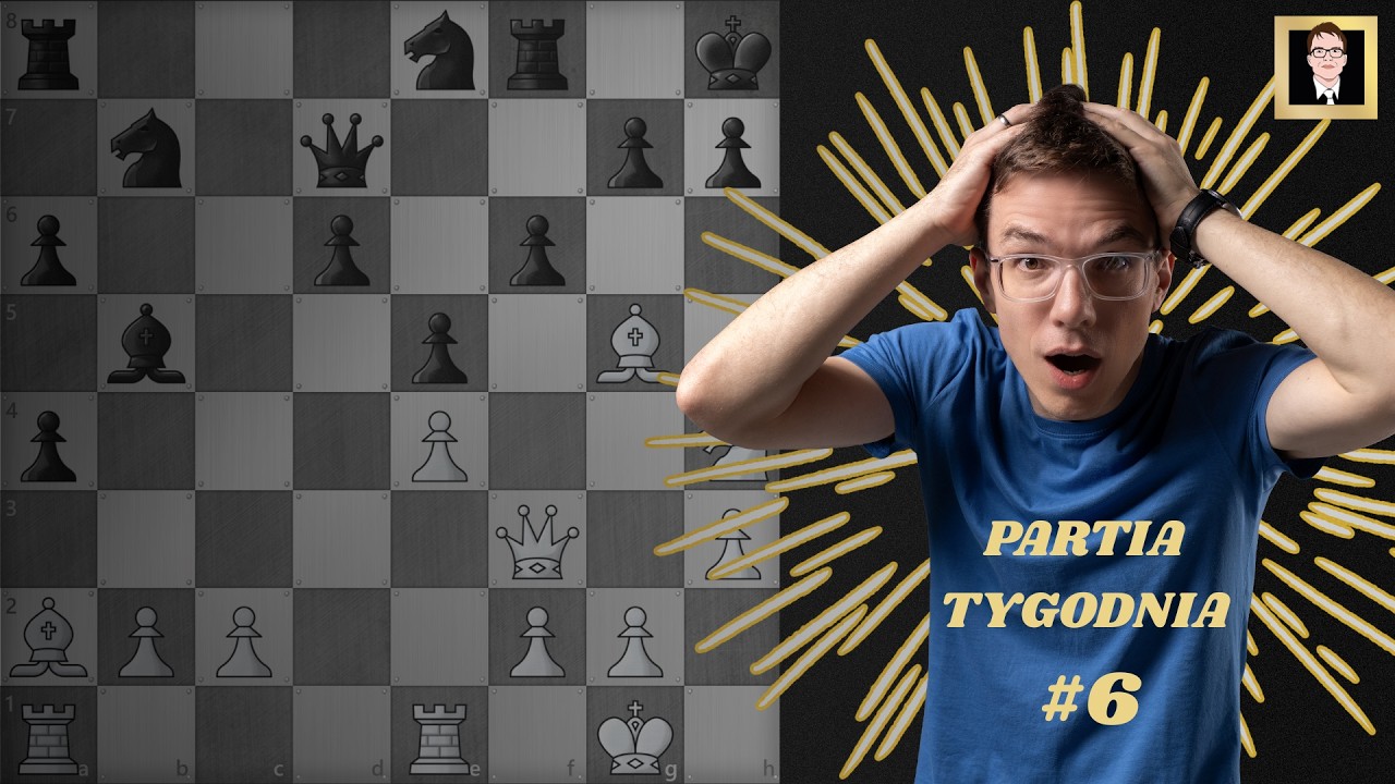Partia Tygodnia | *6*