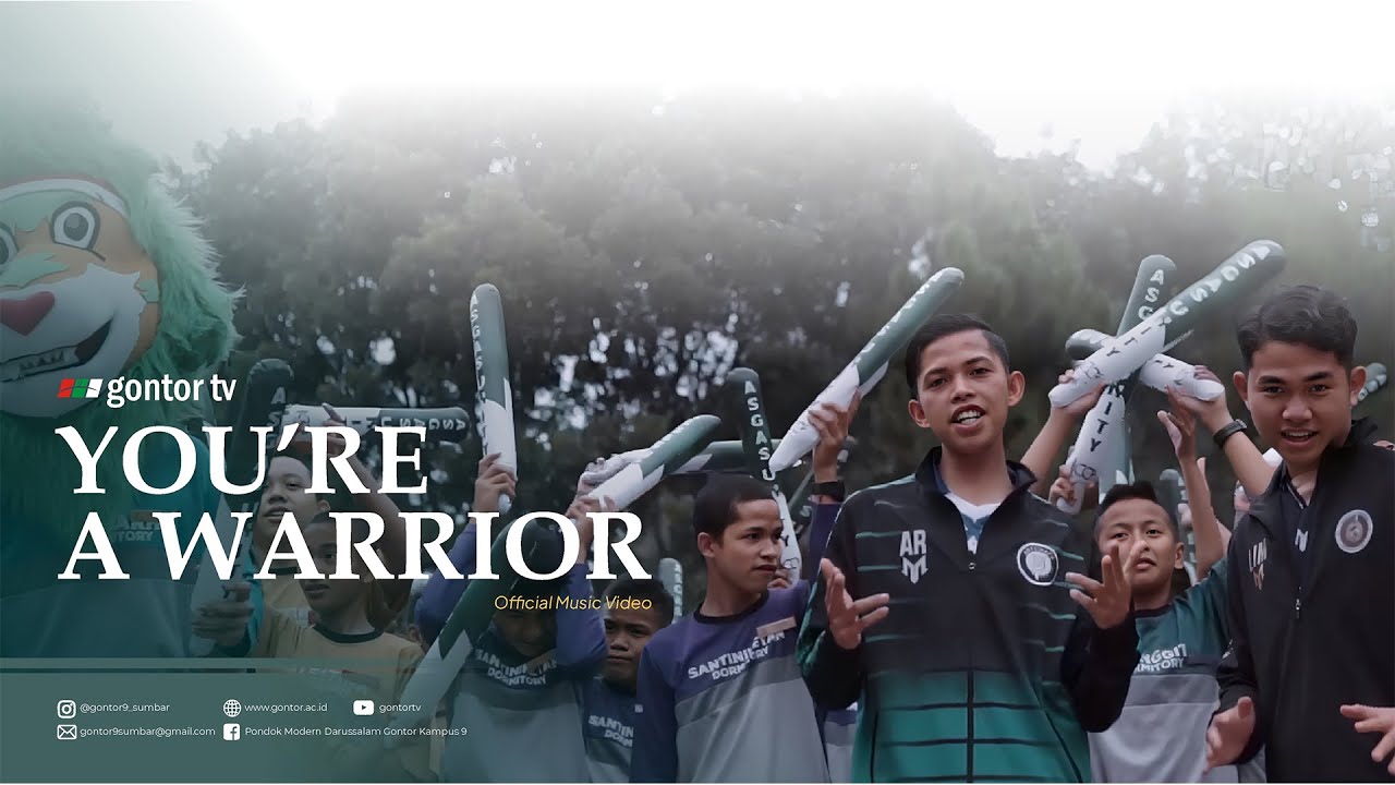 Gontor Voice: You're a Warrior - Gontor Kampus 9