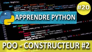 Apprendre Python - POO #2 - Constructeur