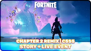 Fortnite Chapter 2 Remix (Chapter 5 Season 5) - Story + Remix: The Finale Live Event