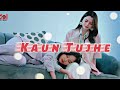 Sam x mon hindi song  kaun tujhe  gaptheseries sammon freenbeck