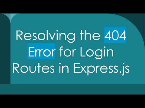 Resolving the 404
