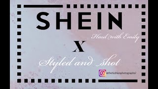 SHEIN haul with Emily/ Styled and Shot