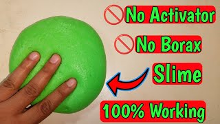 How to make slime without borax activator, How to make slime without activator, no activator slime