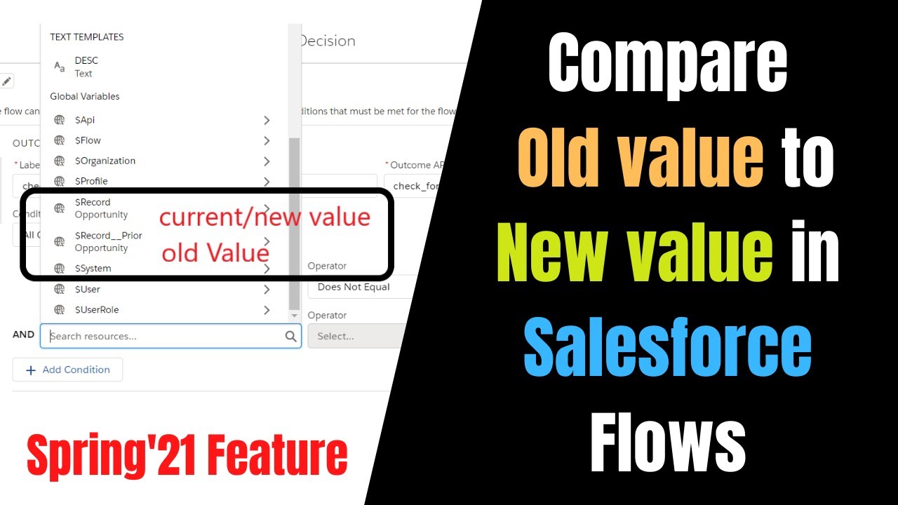 Spring'21 Prior Value In Salesforce Record Triggered Flows | Compare Old Value Of Field To New Value