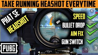 TOP BEST 5 TIPS/ TAKE RUNNING HEADSHOT/PUBG MOBILE