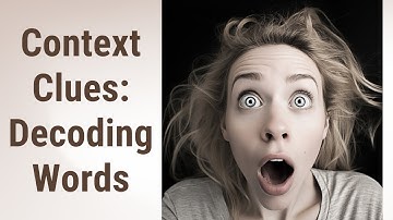 Decoding Words: The Power of Context Clues