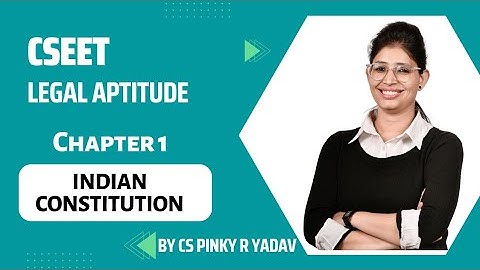 CSEET l Legal l Indian Constitution l Chapter 1 (Class 6) l #cseet #cspinkyryadav #cs